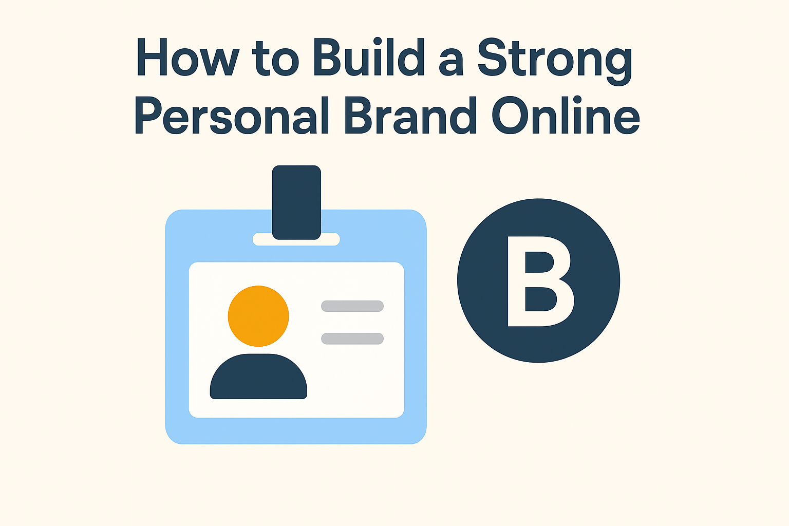 How to Build a Strong Personal Brand Online